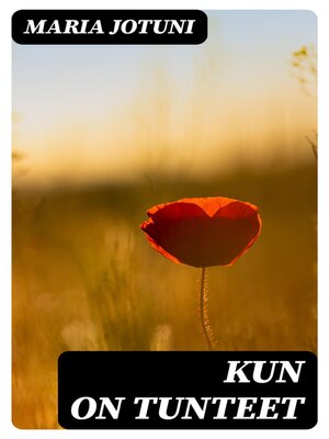 cover image of Kun on tunteet